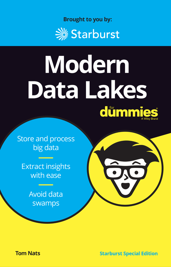 Modern Data Lakes For Dummies Starburst
